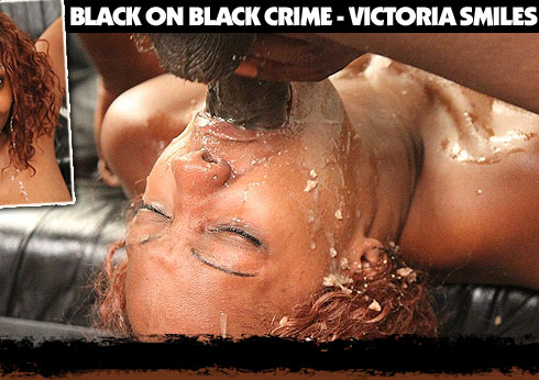 Black On Black Crime Starring Victoria Smiles